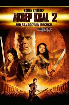Akrep Kral 2: Bir Savaşçının Doğuşu izle (2008)