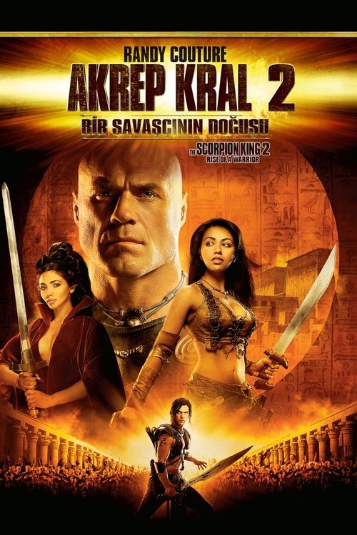 Akrep Kral 2: Bir Savaşçının Doğuşu izle (2008)