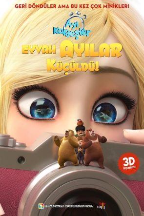 Ayı Kardeşler: Eyvah Ayılar Küçüldü! izle (2018)