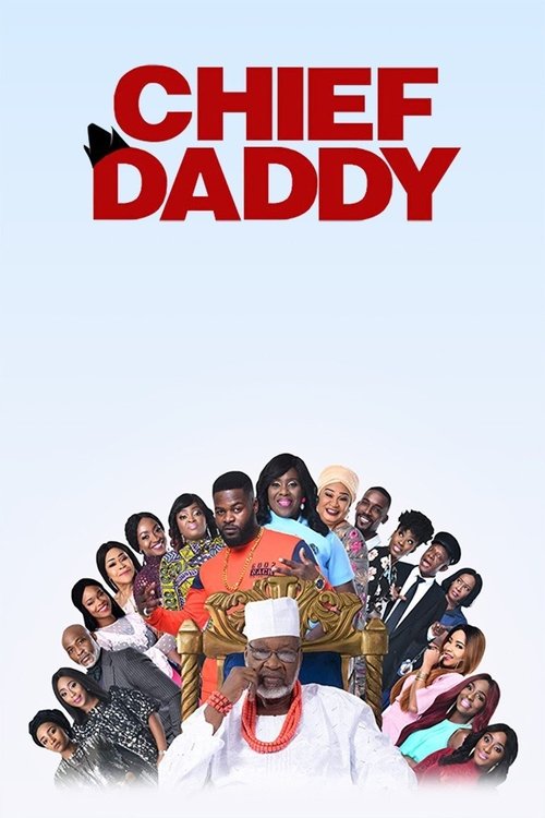 Chief Daddy izle (2018)