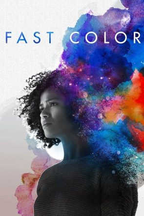 Fast Color: Gücünü Serbest Bırak izle