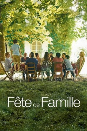 Fête de famille izle (2019)