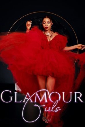 Glamour Girls izle (2022)