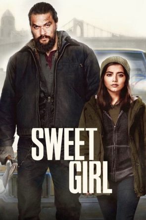 Sweet Girl izle