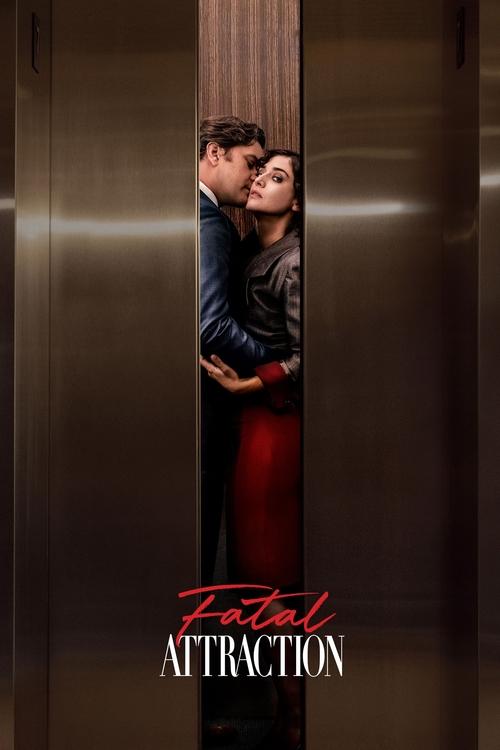 Fatal Attraction : 1.Sezon 1.Bölüm