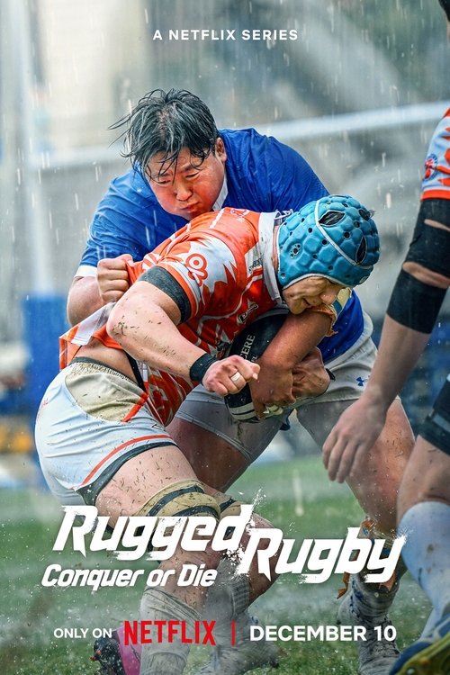 Rugged Rugby Conquer or Die : 1.Sezon 6.Bölüm