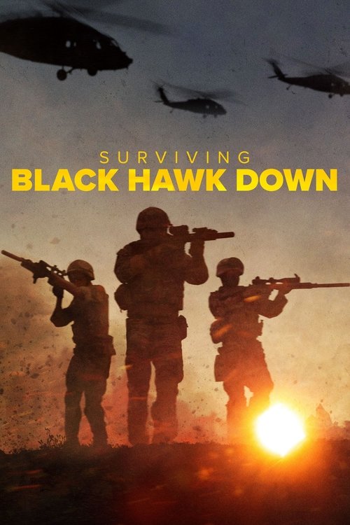 Surviving Black Hawk Down : 1.Sezon 1.Bölüm
