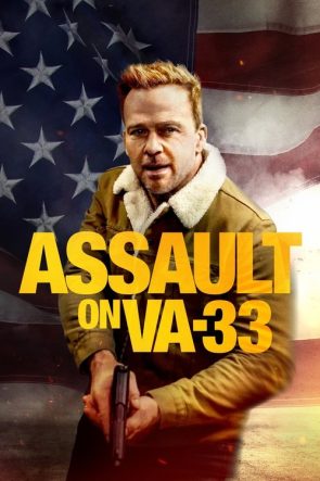 Assault on VA-33 izle (2021)