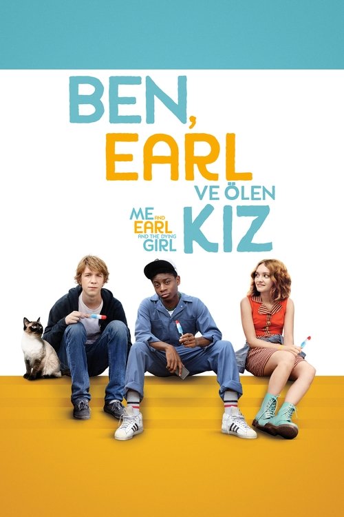 Ben, Earl ve Ölen Kız izle (2015)