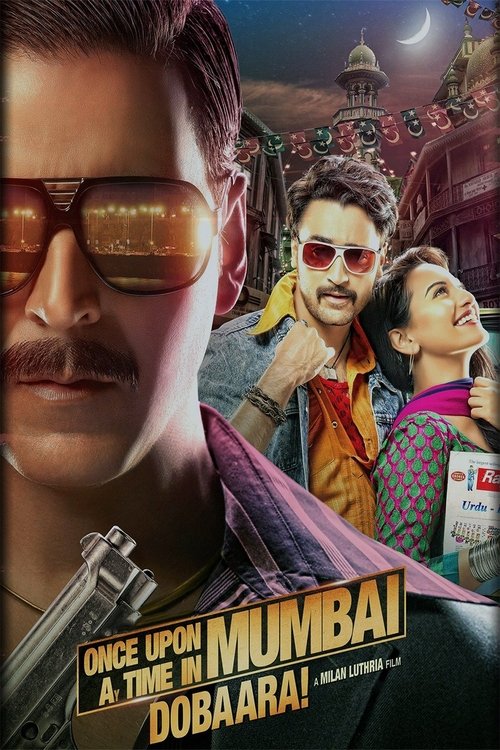 Bir zamanlar Mumbai’de 2 / Once Upon a Time in Mumbai Dobaara izle (2013)