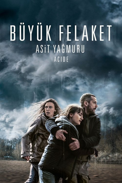 Büyük Felaket: Asit Yağmuru izle (2023)