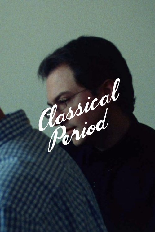 Classical Period izle (2018)