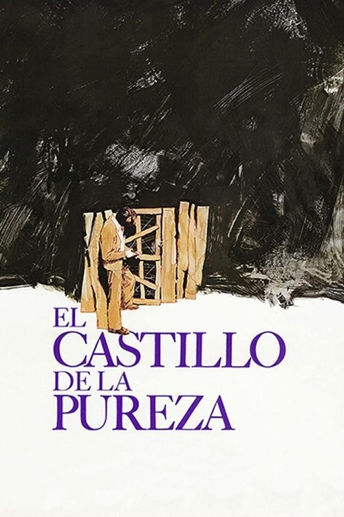 El castillo de la pureza izle (1973)