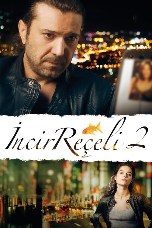 İncir Reçeli 2 izle (2014)