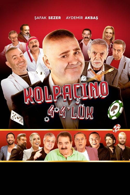 Kolpaçino 4 4’lük izle (2024)
