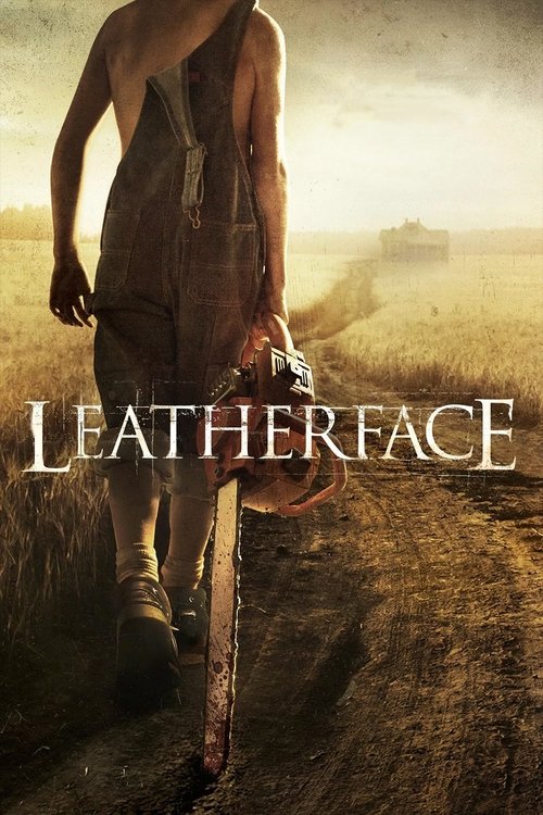 Leatherface izle (2017)