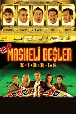 Maskeli Beşler: Kıbrıs izle (2008)