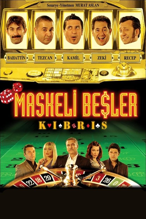 Maskeli Beşler: Kıbrıs izle (2008)