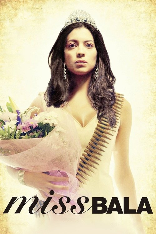 Miss Bala izle (2011)