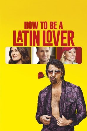 Nasıl Latin Sevgili Olunur? izle (2017)