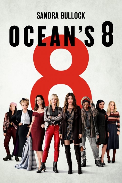 Ocean’s 8 izle (2018)