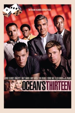 Ocean’s Thirteen izle