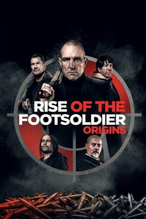 Rise of the Footsoldier: Origins izle (2021)