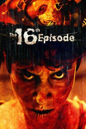 The 16th Episode izle (2019)