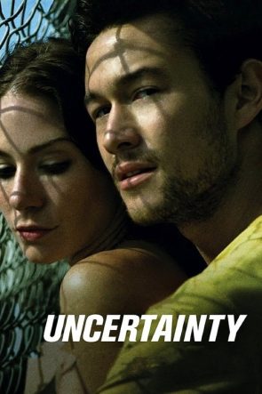 Uncertainty izle (2009)