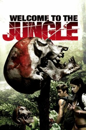 Welcome to the Jungle izle (2007)