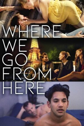 Where We Go from Here izle (2019)