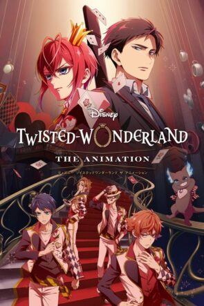 Disney Twisted-Wonderland The Animation