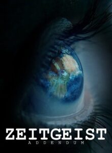 Zeitgeist: Addendum (2008) izle