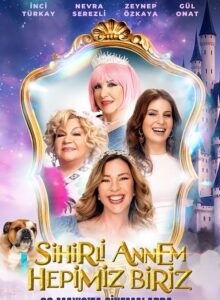 Sihirli Annem: Hepimiz Biriz (2025) izle